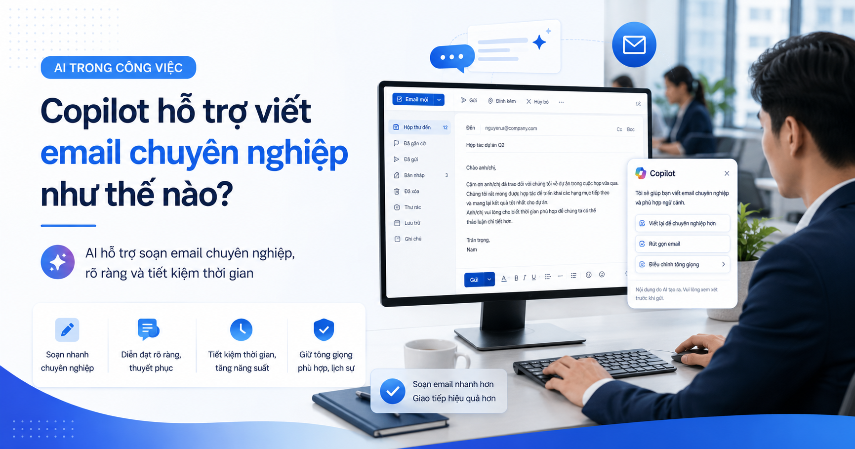 Tìm hiểu cách Microsoft Copilot trong Outlook hỗ trợ viết email chuyên nghiệp, điều chỉnh giọng điệu, tạo bản nháp và nâng cao năng suất văn phòng.