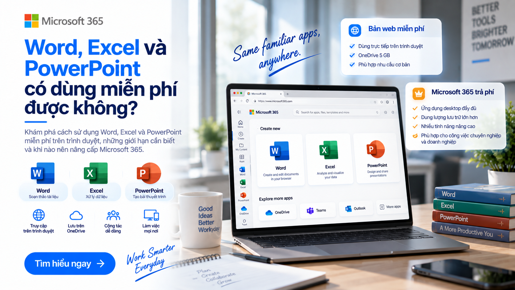 Word, Excel và PowerPoint có dùng miễn phí được không?